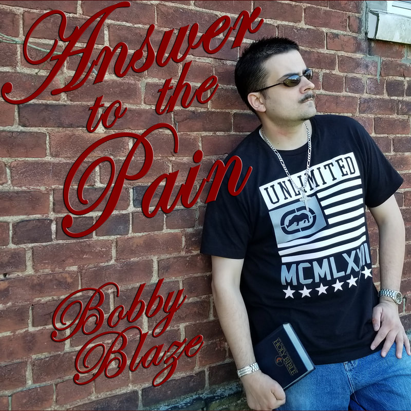 Bobby Blaze Answer To The Pain The Prodigal Son