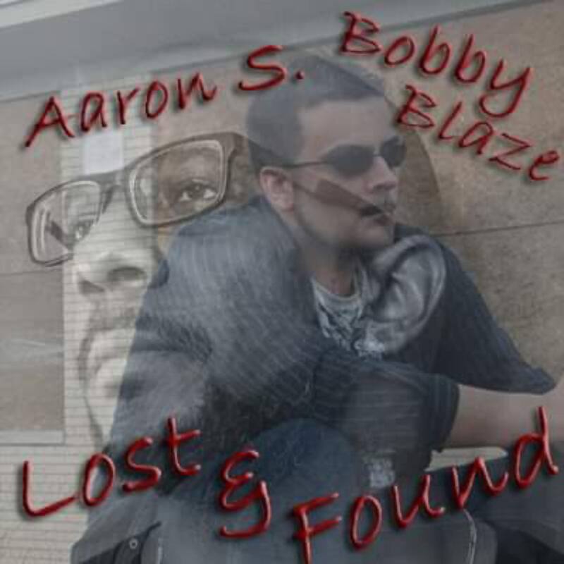 Aaron S. & Bobby Blaze Lost & Found Jesus Woodstock